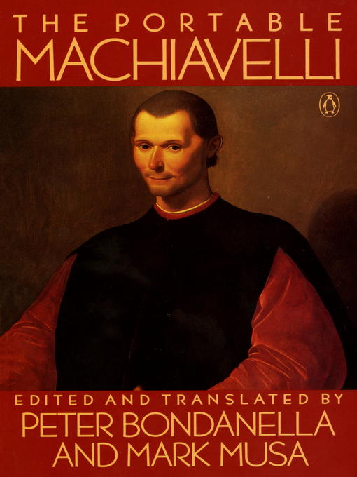 Title details for The Portable Machiavelli by Niccolo Machiavelli - Available